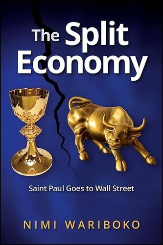 The Split Economy: Saint Paul Goes to Wall Street (Suny Series in Theology and Continental Thought)