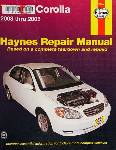 Haynes Toyota Corolla Automotive Repair Manual 2003 Through 2005