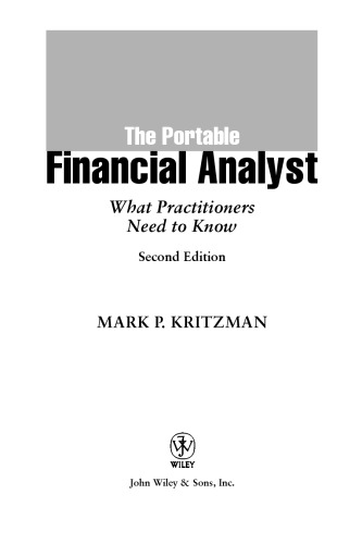 The Portable Financial Analyst: What Practitioners Need to Know, 2nd Edition