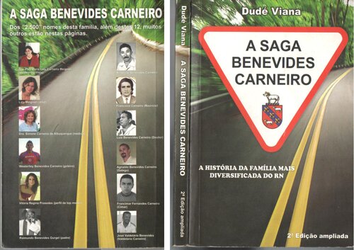 A Saga Benevides Carneiro: a história da família mais diversificada do RN