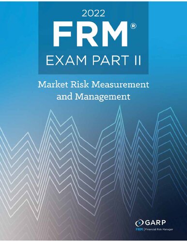 2022 FRM Exam Part 2 - Market Risk Measurement and Management
