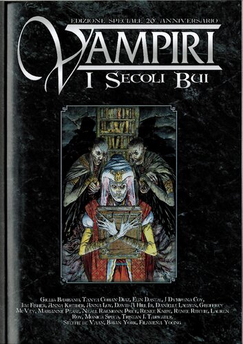 Vampiri. I Secoli Bui. 20° Anniversario