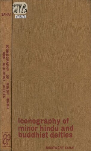 Iconography of minor Hindu and Buddhist deities