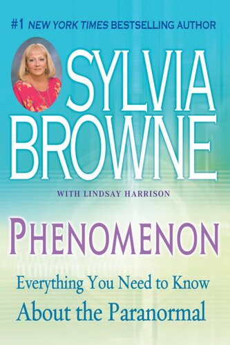 Phenomenon: Everything You Need to Know About the Paranormal