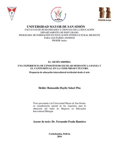 El menín shipibo (Pano). Una experiencia de etnogénesis escolar mediante la danza y el canto ritual en la comunidad Utucuro (Coronel Portillo, Ucayali). Propuesta de educación intercultural territorial desde el arte