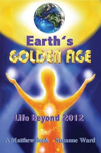 Earth's Golden Age, Life Beyond