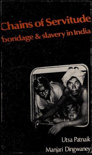 Chains_of_Servitude__Bondage_&_Slavery_in India