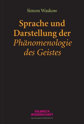 Sprache und Darstellung der Phänomenologie des Geistes