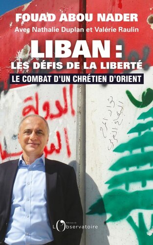 Liban, les défis de la liberté