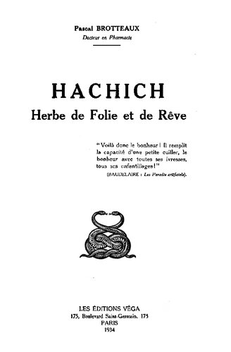 Hachich (Haschisch) Herbe de Folie et de Rêve