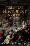 Criminal Misconduct in Office: Law and Politics