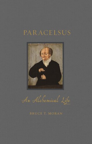 Paracelsus: An Alchemical Life (Renaissance Lives)