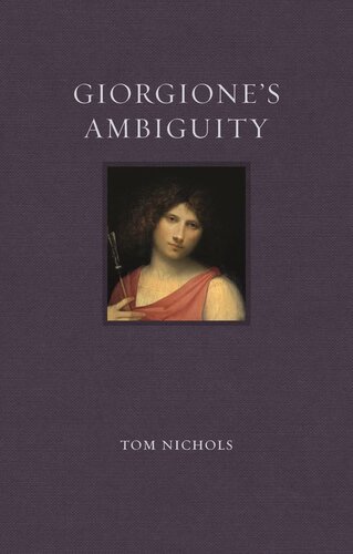 Giorgione’s Ambiguity (Renaissance Lives)