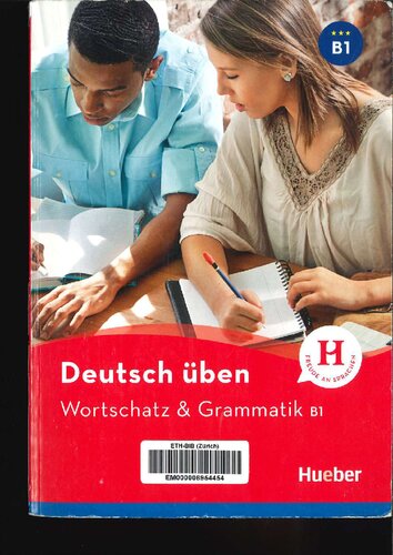 Deutsch üben Wortschatz & Grammatik B1