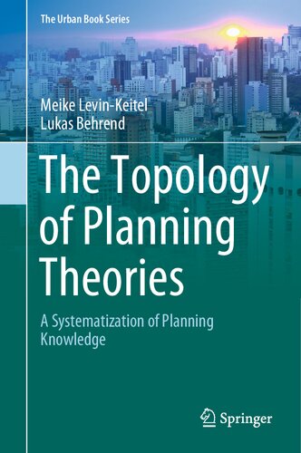 The Topology of Planning Theories : A Systematization of Planning Knowledge