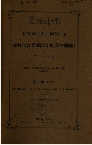Zeitschrift des Vereins zur Erforschung der Rheinischen Geschichte und Altertümer in Mainz