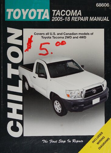 Chilton's Toyota Tacoma 2005 through 2018 Repair Manual