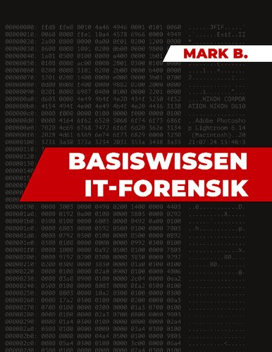 BASISWISSEN IT-FORENSIK