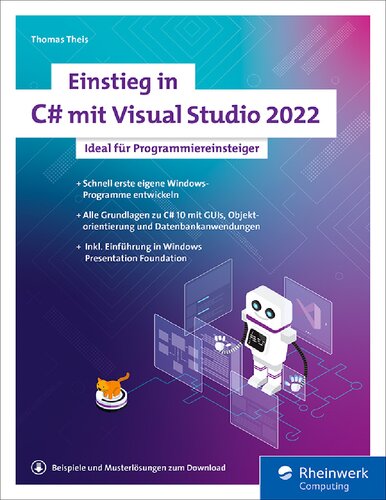 Einstieg in C# mit Visual Studio 2022: Ideal für Programmiereinsteiger