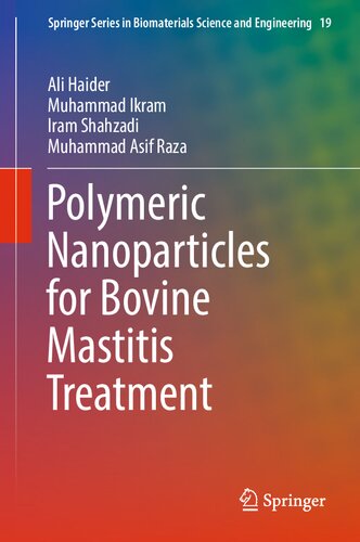 Polymeric Nanoparticles for Bovine Mastitis Treatment