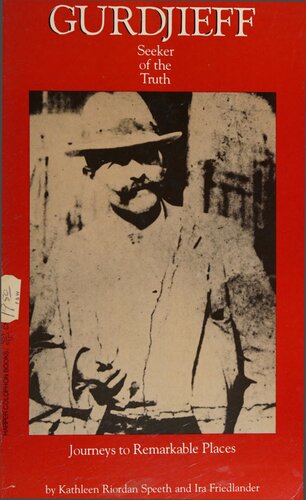 Gurdjieff. Seeker of the Truth