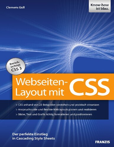 Webseiten-Layout mit CSS: Der perfekte Einstieg in Cascading Style Sheets