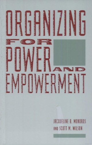 Organizing for Power and Empowerment
