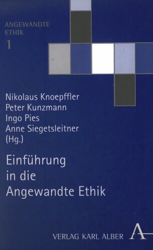 Einführung in die Angewandte Ethik
