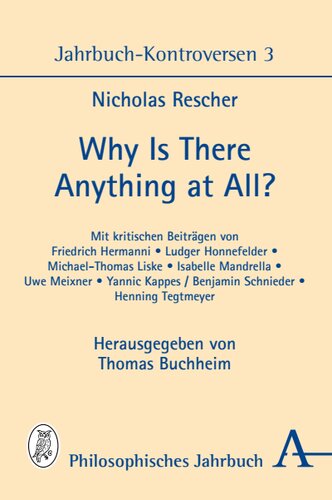 Why Is There Anything at All?: Jahrbuch-Kontroversen 3
