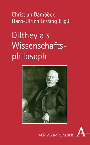 Dilthey als Wissenschaftsphilosoph