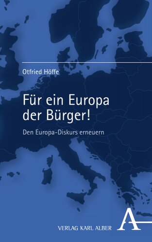Für ein Europa der Bürger!: Den Europa-Diskurs erneuern