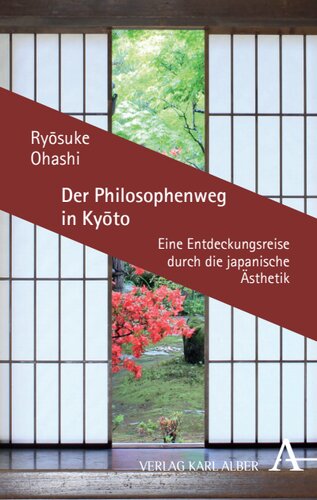 Der Philosophenweg in Kyoto: Eine Entdeckungsreise durch die japanische Ästhetik