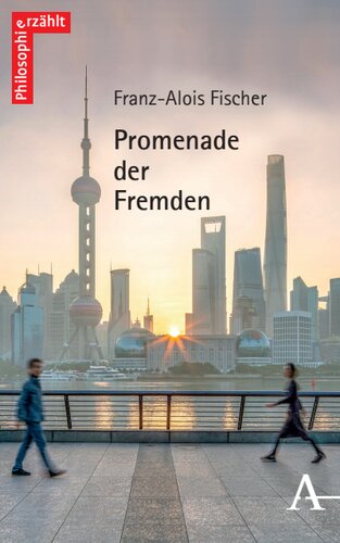 Promenade der Fremden