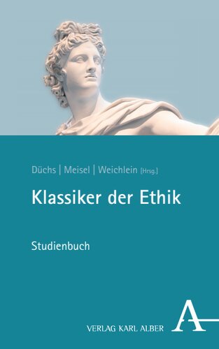 Klassiker der Ethik: Studienbuch