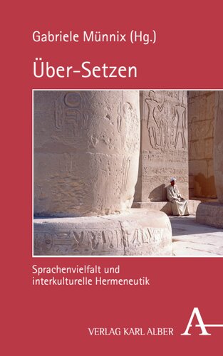 Über-Setzen: Sprachenvielfalt und interkulturelle Hermeneutik