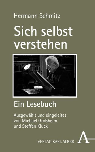 Sich selbst verstehen: Ein Lesebuch
