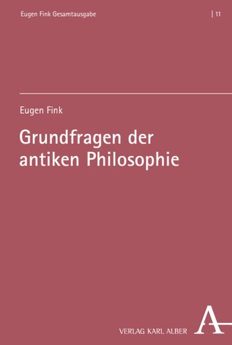 Grundfragen der antiken Philosophie