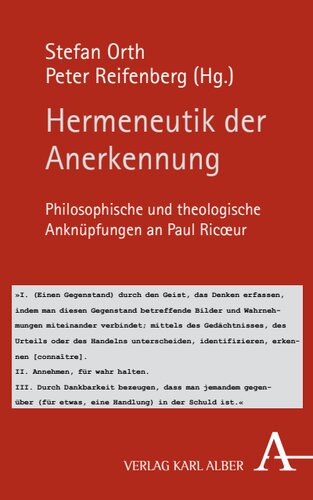 Hermeneutik der Anerkennung: Philosophische und theologische Anknüpfungen an Paul Ricoeur