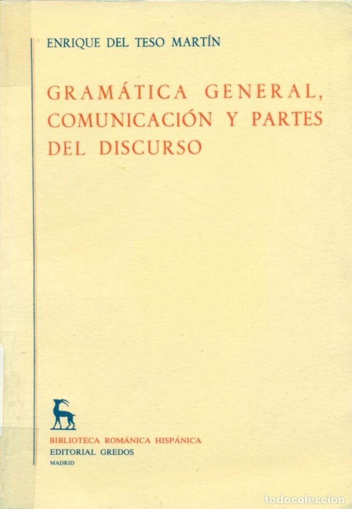 Gramática general, comunicación y partes del discurso