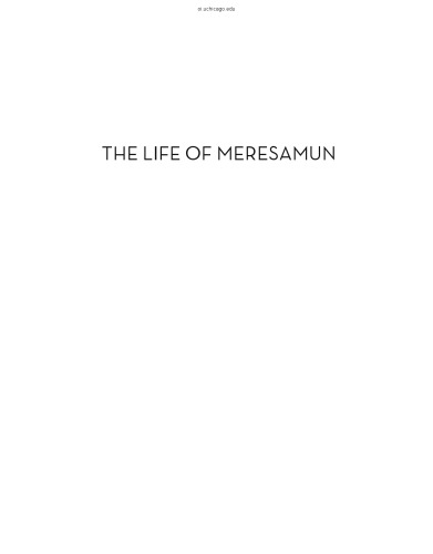 The Life of Meresamun: A Temple Singer in Ancient Egypt (Oriental Institute Musuem Publications)