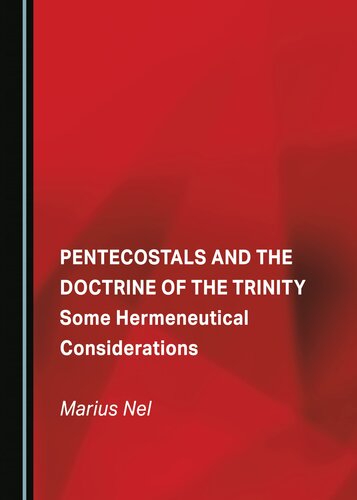 Pentecostals and the Doctrine of the Trinity