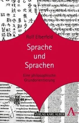Sprache und Sprachen: Eine philosophische Grundorientierung