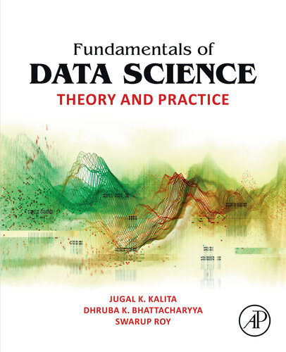 Fundamentals of Data Science: Theory and Practice
