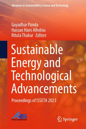 Sustainable Energy and Technological Advancements : Proceedings of ISSETA 2023