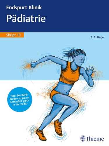 Endspurt Klinik Skript 10: Pädiatrie