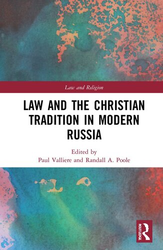 Law and the Christian Tradition in Modern Russia (Law and Religion)