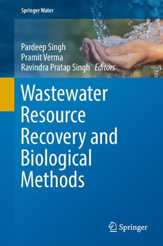 Wastewater Resource Recovery and Biological Methods