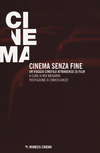 senza fine. Un viaggio cinefilo attraverso 25 film
