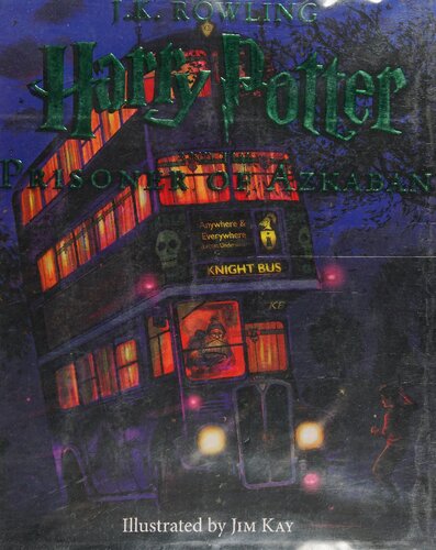 Harry Potter and the Prisioner of Azkaban (Illustrated edition by Jim Kay)