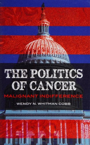 The Politics of Cancer